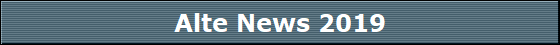 Alte News 2019